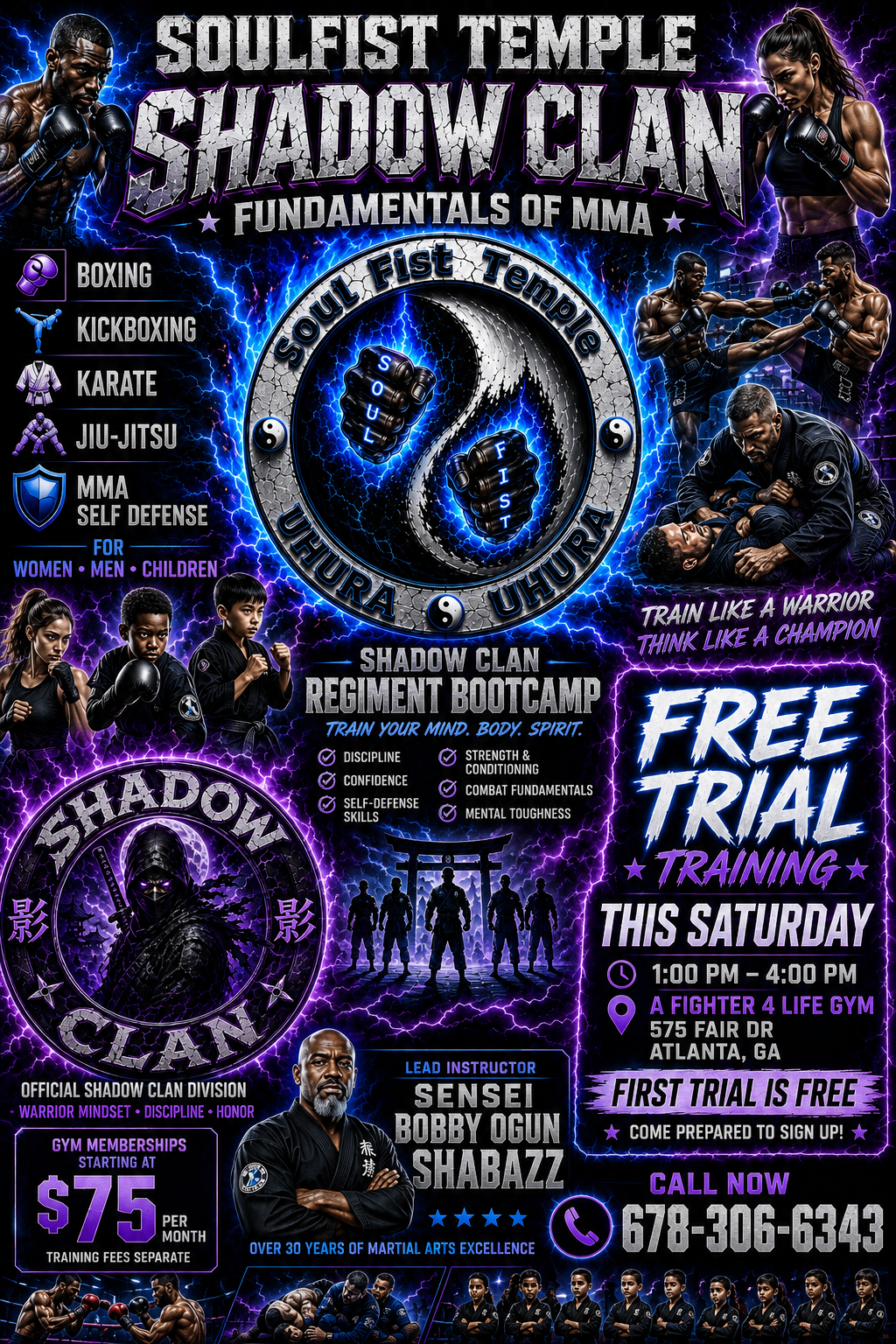 Soul Fist Temple Shadow Clan Free Trial — This Saturday 1-4PM, A Fighter 4 Life Gym, Atlanta GA